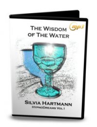 HypnoDreams 1: The Wisdom of the Water - Modern Energy Meditations by Silvia Hartmann & Ananga Sivyer